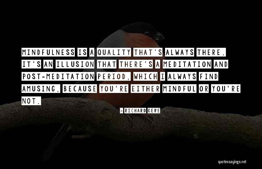 Gere Quotes By Richard Gere Gere Quotes By Richard Gere