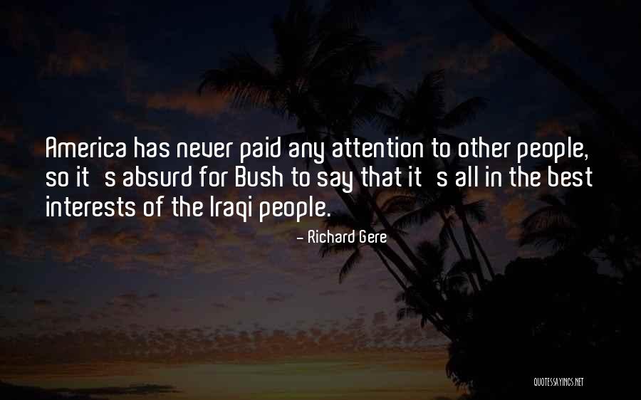 Gere Quotes By Richard Gere Gere Quotes By Richard Gere