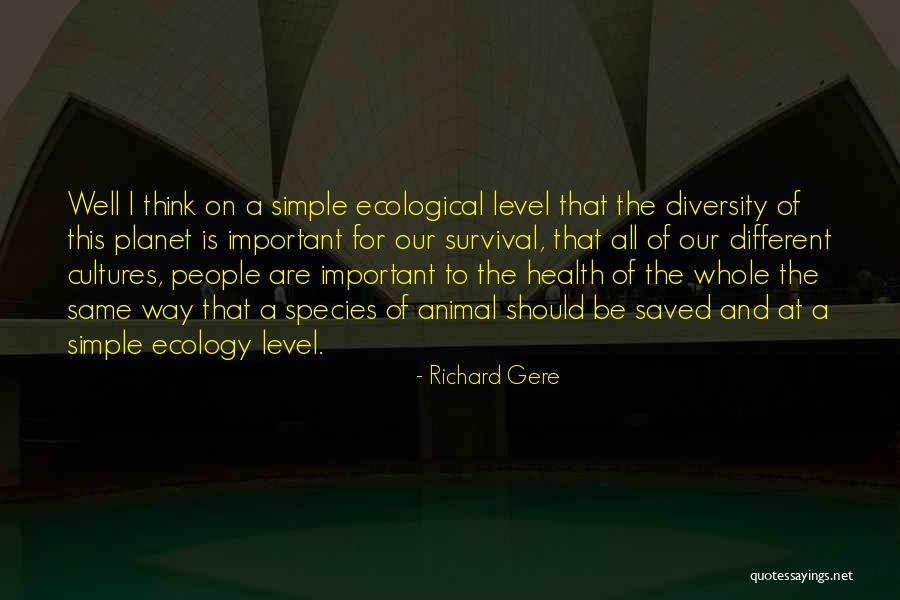 Gere Quotes By Richard Gere Gere Quotes By Richard Gere