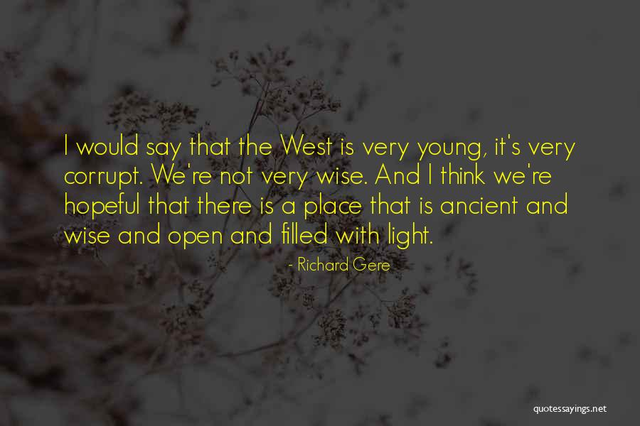 Gere Quotes By Richard Gere Gere Quotes By Richard Gere