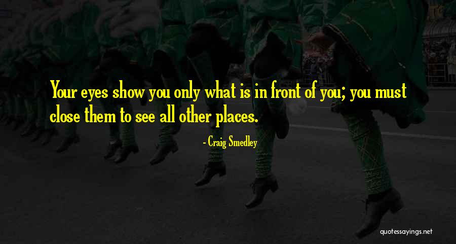 Gerebenes Quotes By Craig Smedley Gerebenes Quotes By Craig Smedley