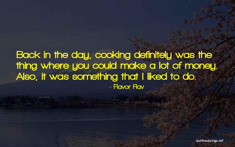 Gereizte Quotes By Flavor Flav Gereizte Quotes By Flavor Flav