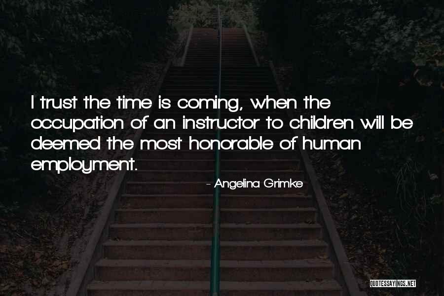 Gereizter Quotes By Angelina Grimke Gereizter Quotes By Angelina Grimke