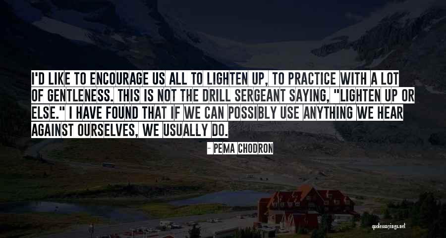 Geremek Wikipedia Quotes By Pema Chodron Geremek Wikipedia Quotes By Pema Chodron