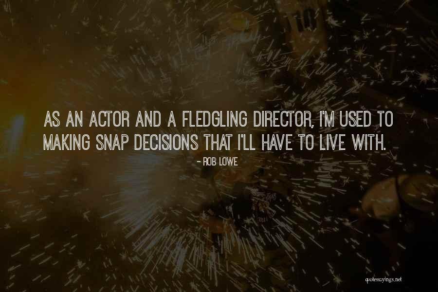 Gerena Amit Quotes By Rob Lowe Gerena Amit Quotes By Rob Lowe