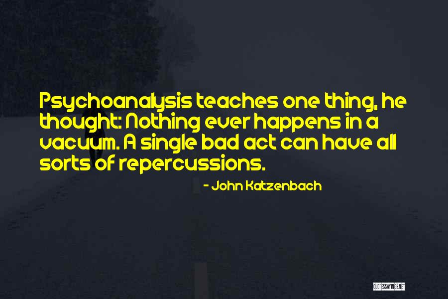 Gerencs Ri Utca Dalsz Veg Quotes By John Katzenbach Gerencs Ri Utca Dalsz Veg Quotes By John Katzenbach