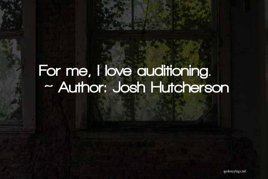 Gerety Awards Quotes By Josh Hutcherson