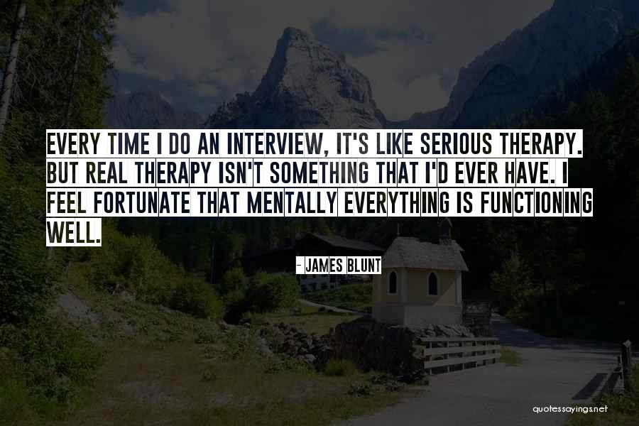 Gerg Farshtey Quotes By James Blunt Gerg Farshtey Quotes By James Blunt