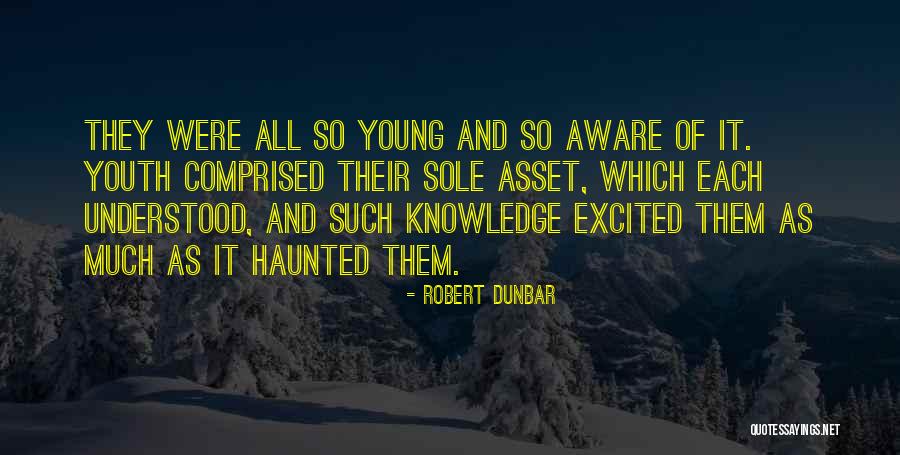 Gergaji Quotes By Robert Dunbar Gergaji Quotes By Robert Dunbar