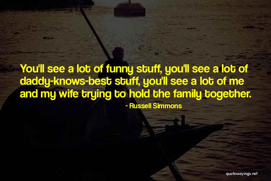 Gergiev Festival Quotes By Russell Simmons Gergiev Festival Quotes By Russell Simmons