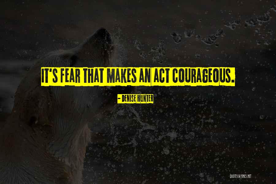 Gerhanaqq Quotes By Denise Hunter Gerhanaqq Quotes By Denise Hunter