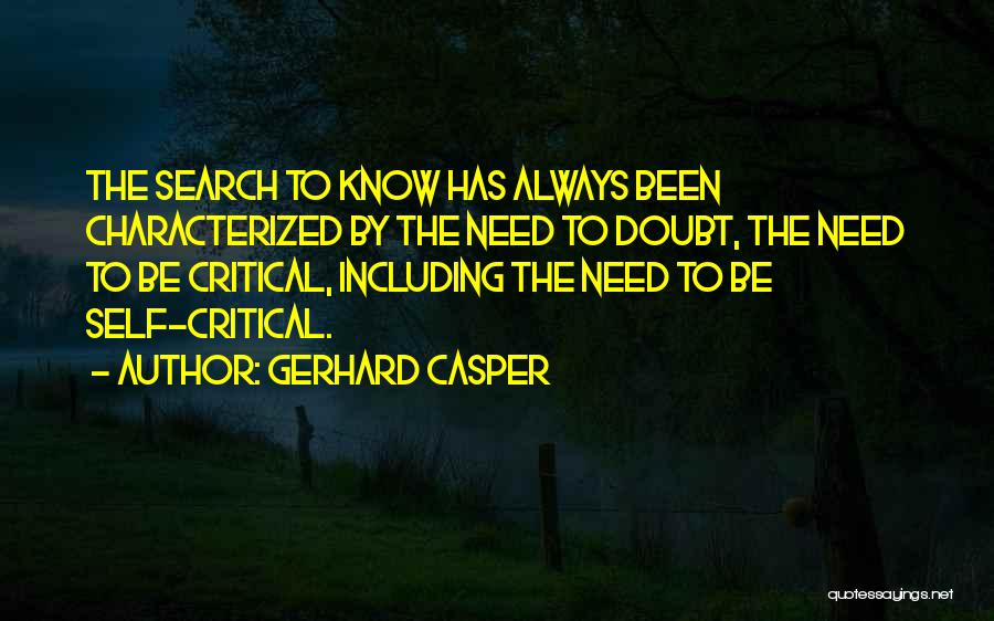 Gerhard Casper Quotes 1667159