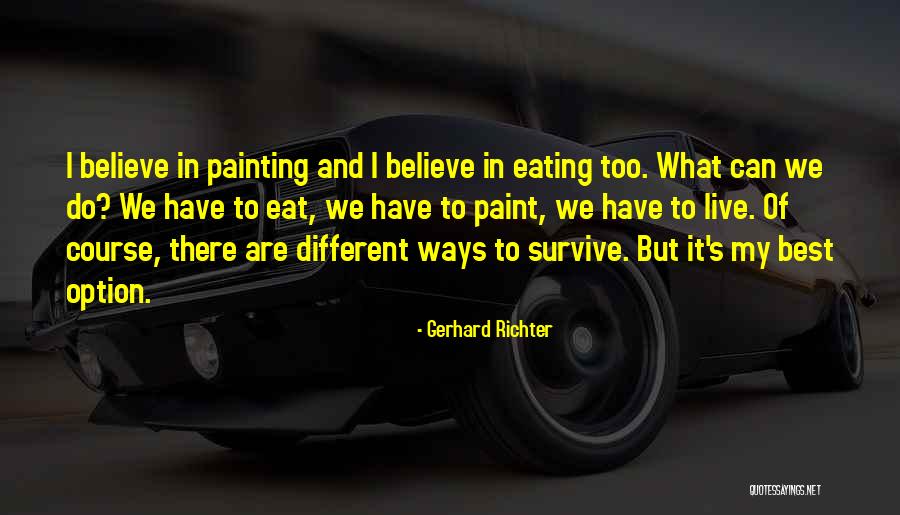 Gerhard Richter Quotes 1077616 Gerhard Richter Quotes 1077616