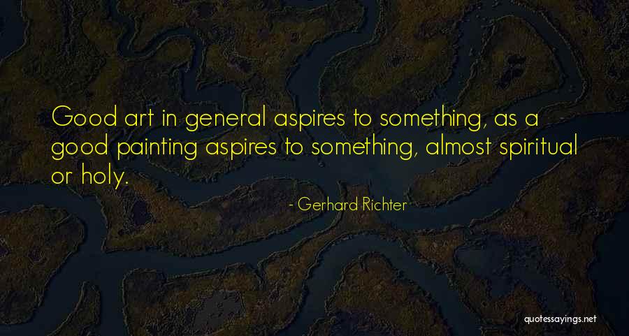 Gerhard Richter Quotes 171318 Gerhard Richter Quotes 171318