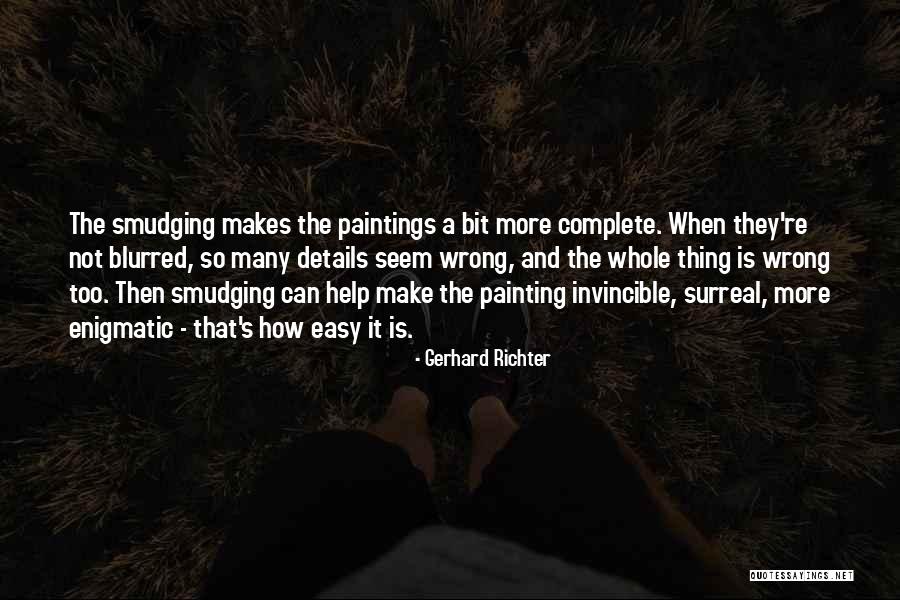 Gerhard Richter Quotes 1938713