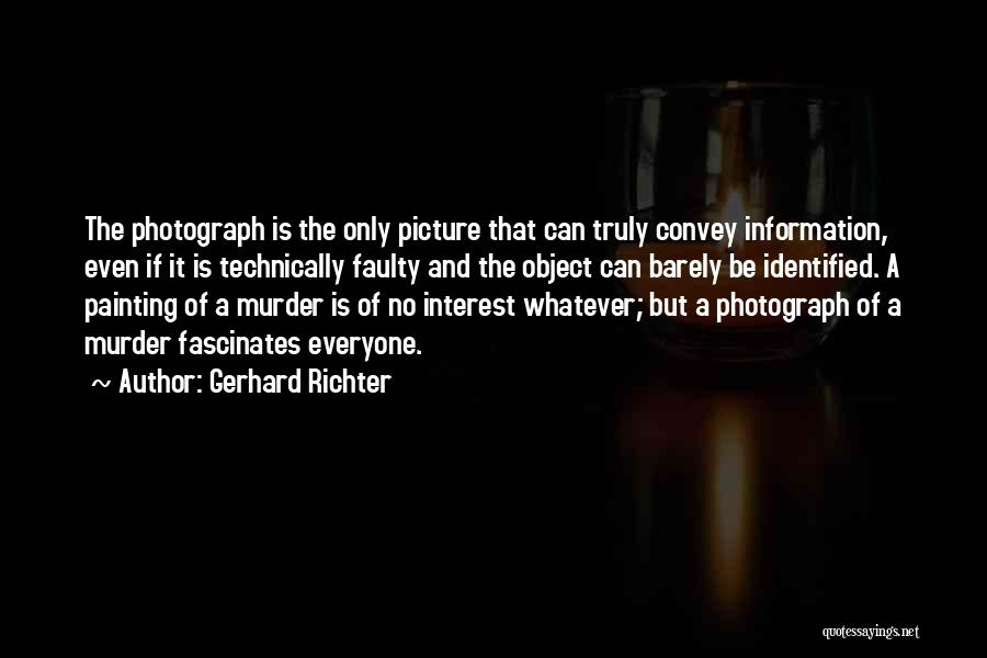 Gerhard Richter Quotes 240063