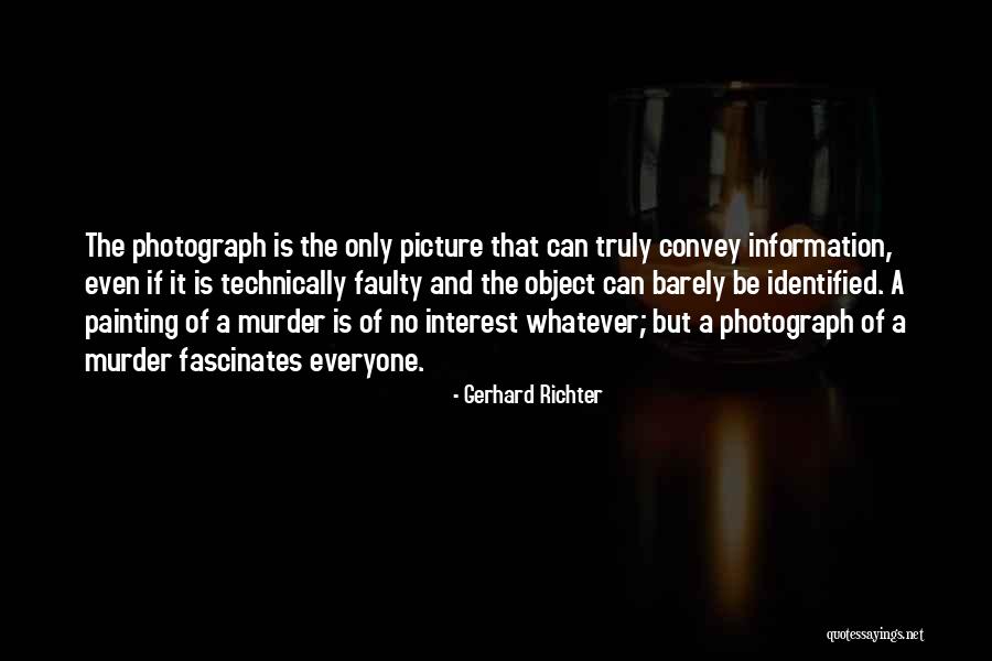 Gerhard Richter Quotes 240063