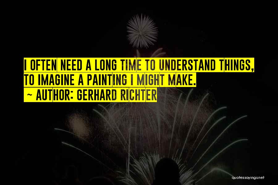 Gerhard Richter Quotes 318674