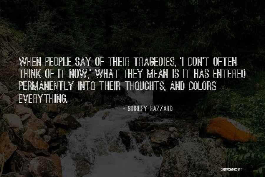 Gerhards Warrington Quotes By Shirley Hazzard Gerhards Warrington Quotes By Shirley Hazzard