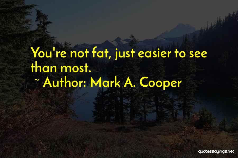 Gerhart Riegner Quotes By Mark A. Cooper