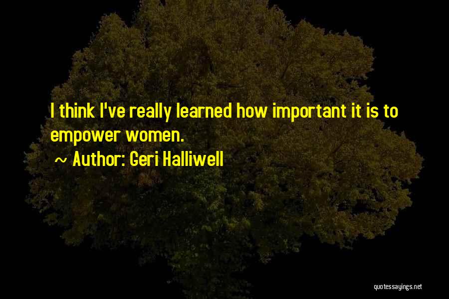 Geri Halliwell Quotes 1003577