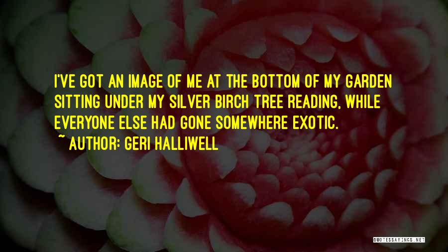 Geri Halliwell Quotes 1272451