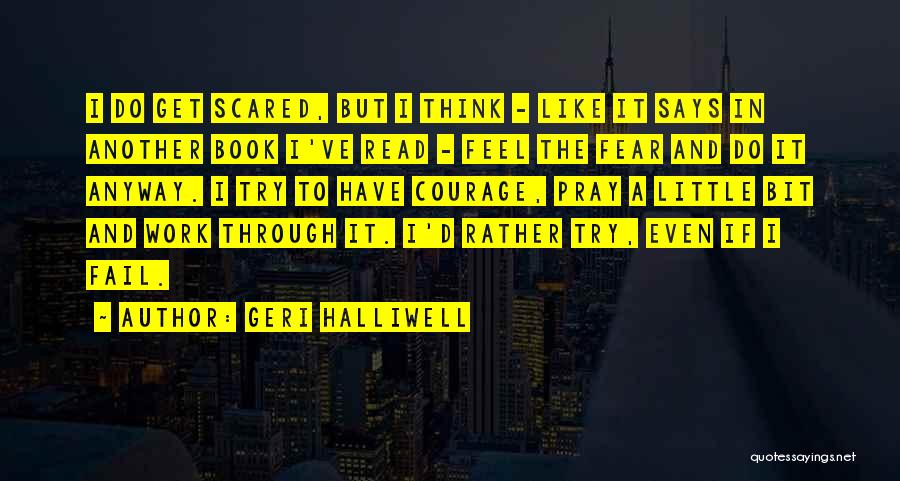 Geri Halliwell Quotes 1334881