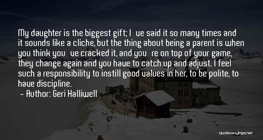 Geri Halliwell Quotes 1842156