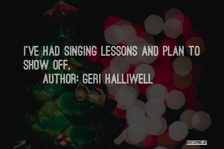 Geri Halliwell Quotes 245698