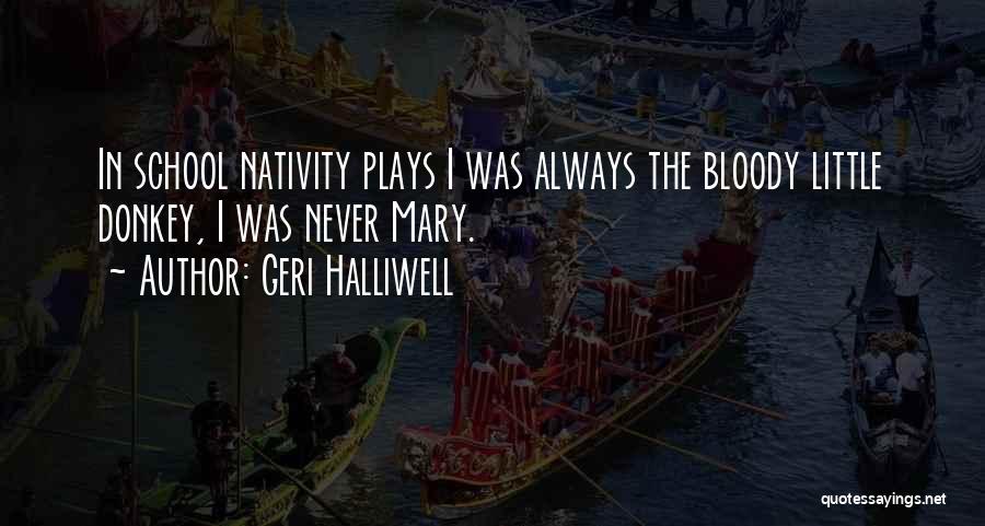 Geri Halliwell Quotes 879794