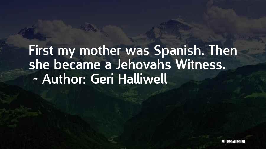 Geri Halliwell Quotes 974328