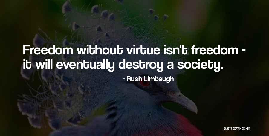 Geriausi Quotes By Rush Limbaugh