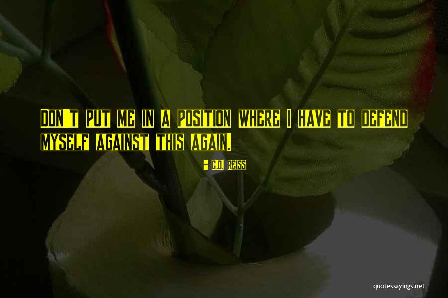 Gerica Mccrary Quotes By C.D. Reiss Gerica Mccrary Quotes By C.D. Reiss