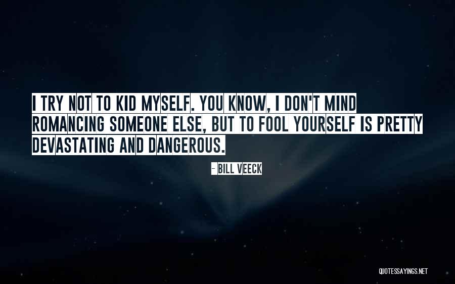 Gericault Theodore Quotes By Bill Veeck Gericault Theodore Quotes By Bill Veeck