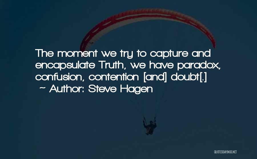 Gericit Quotes By Steve Hagen