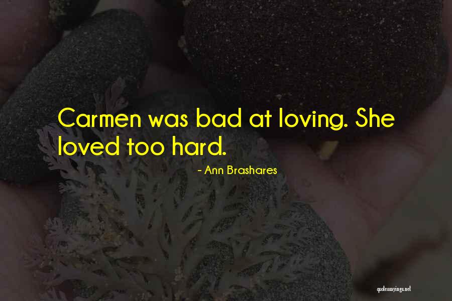 Gerie Keh Quotes By Ann Brashares