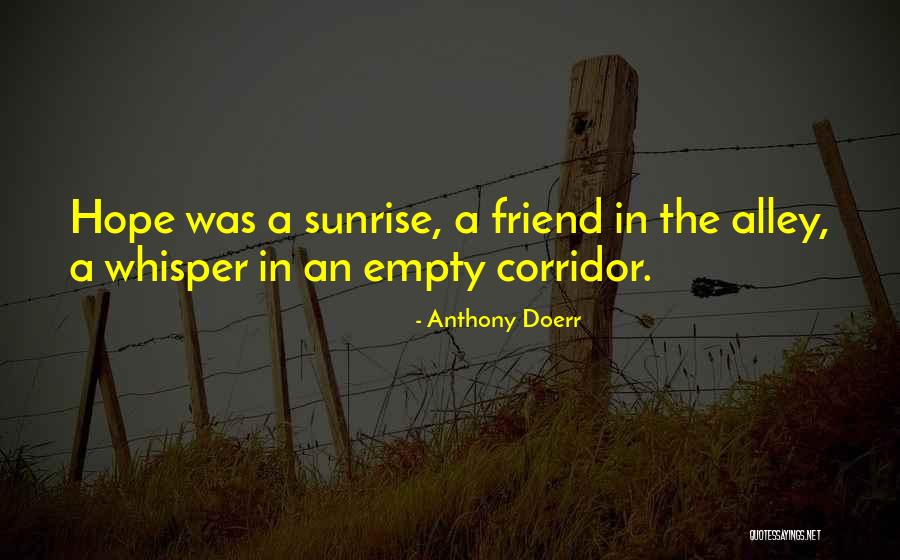 Gerie Keh Quotes By Anthony Doerr Gerie Keh Quotes By Anthony Doerr