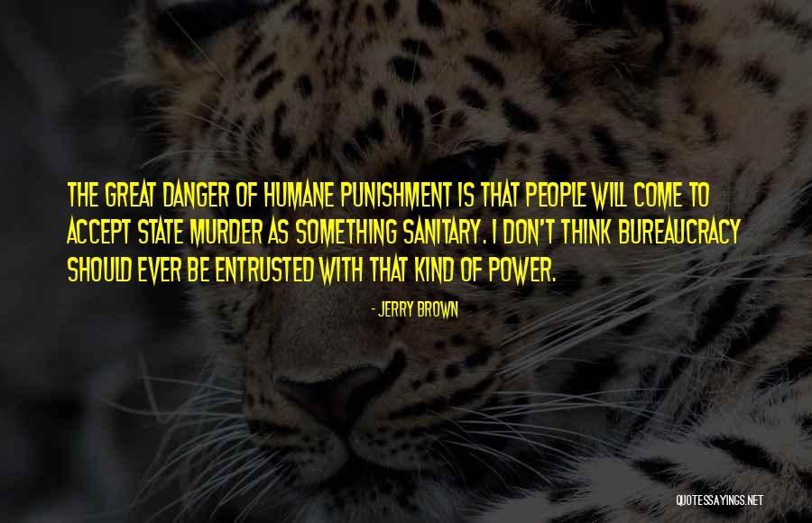 Gerignak Quotes By Jerry Brown Gerignak Quotes By Jerry Brown