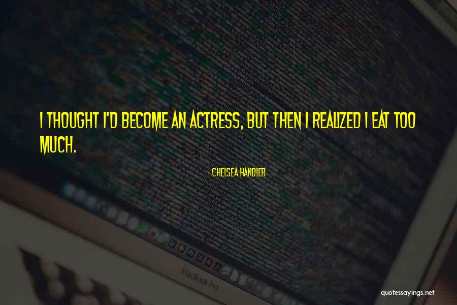Gerilim M Zigi Quotes By Chelsea Handler Gerilim M Zigi Quotes By Chelsea Handler