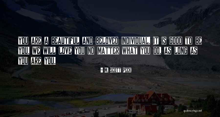 Gerima Beveling Quotes By M. Scott Peck Gerima Beveling Quotes By M. Scott Peck