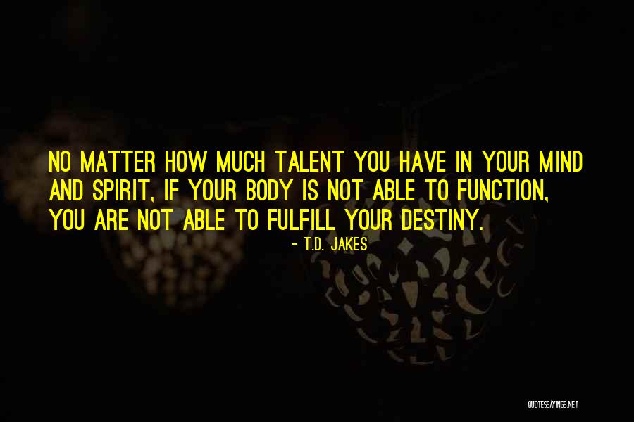 Gerima Beveling Quotes By T.D. Jakes Gerima Beveling Quotes By T.D. Jakes