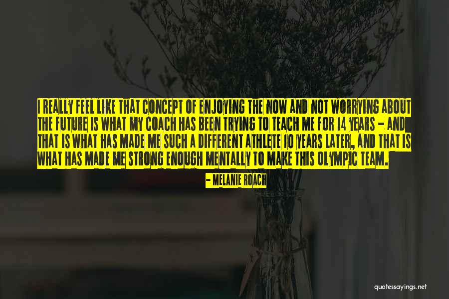 Gerimand Quotes By Melanie Roach Gerimand Quotes By Melanie Roach