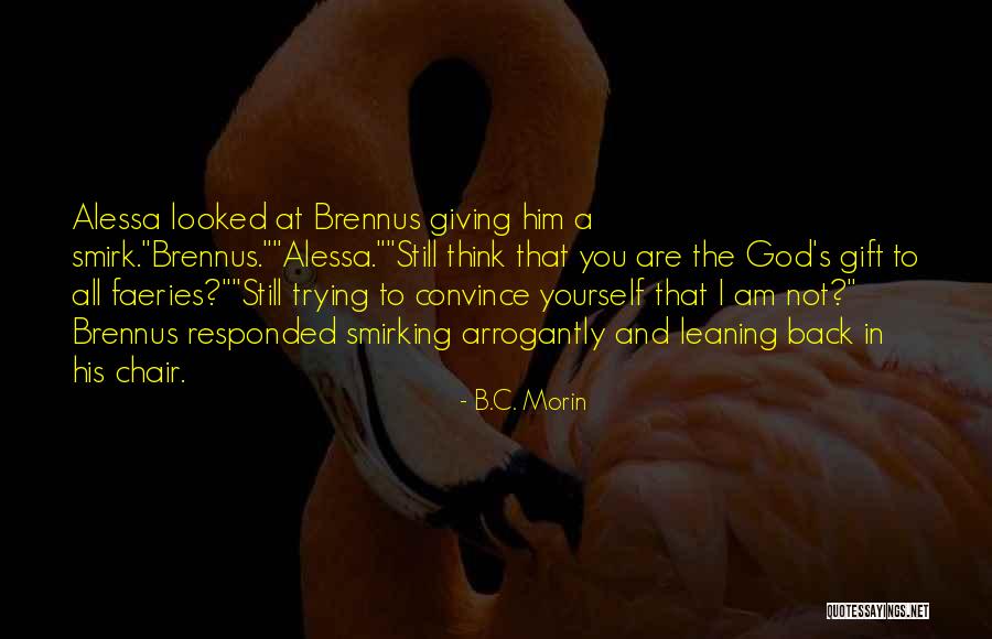 Gerimantas Quotes By B.C. Morin Gerimantas Quotes By B.C. Morin