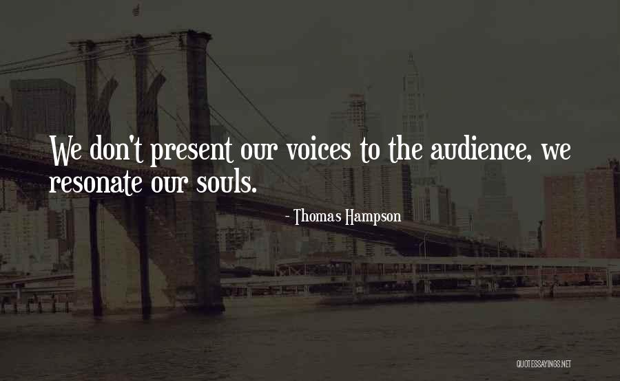 Gerimantas Quotes By Thomas Hampson Gerimantas Quotes By Thomas Hampson