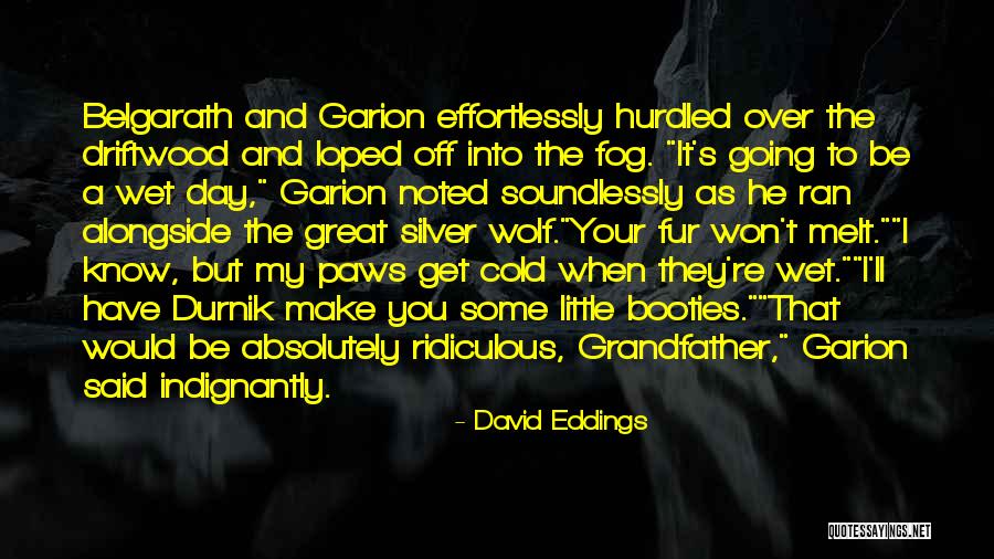 Gerimax Quotes By David Eddings Gerimax Quotes By David Eddings