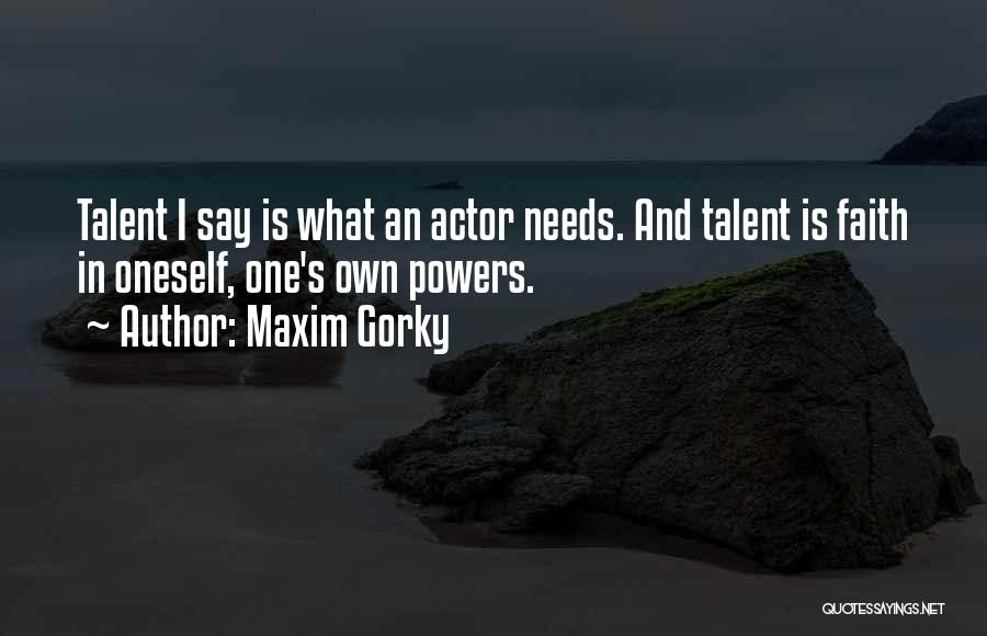 Geringer Corn Quotes By Maxim Gorky