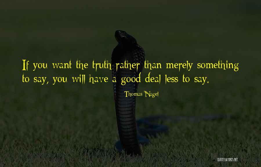 Gerip Money Quotes By Thomas Nagel Gerip Money Quotes By Thomas Nagel
