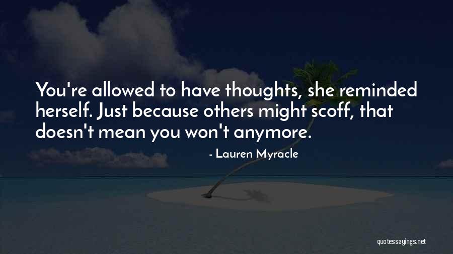 Gerisi Yalan Quotes By Lauren Myracle Gerisi Yalan Quotes By Lauren Myracle
