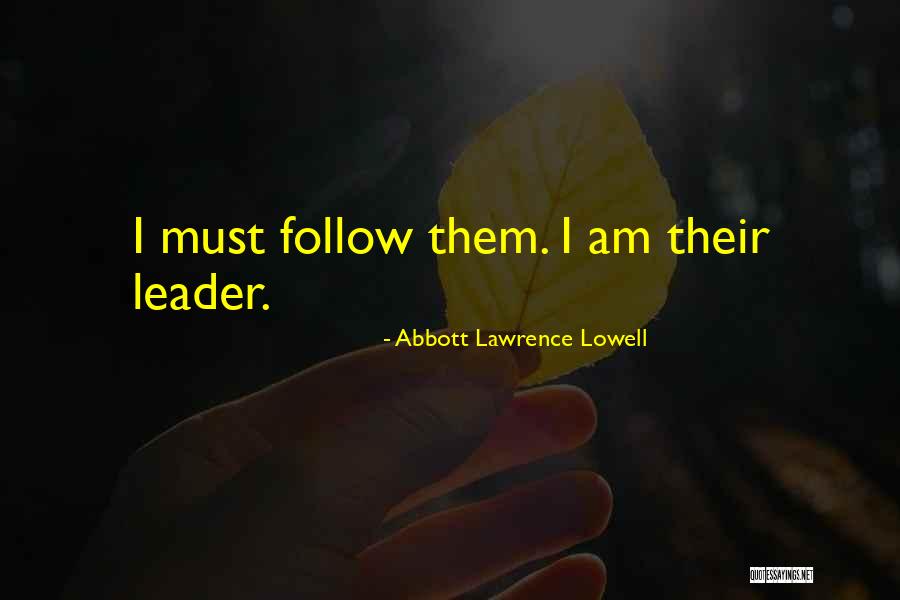 Gerisims Quotes By Abbott Lawrence Lowell Gerisims Quotes By Abbott Lawrence Lowell