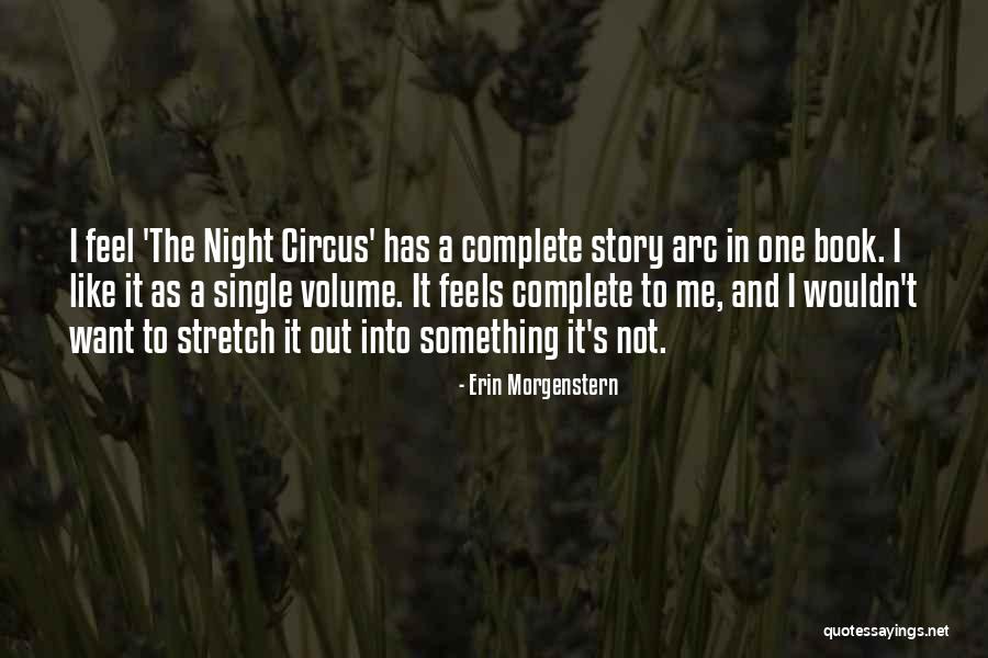 Geriye Kalan Quotes By Erin Morgenstern Geriye Kalan Quotes By Erin Morgenstern